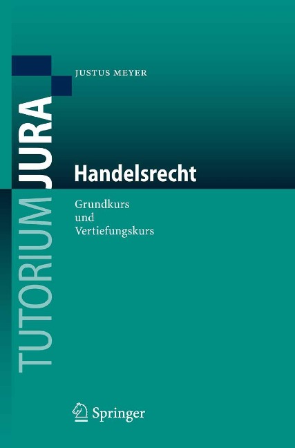 Handelsrecht - Justus Meyer