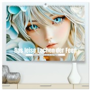 Das leise Lachen der Feen (hochwertiger Premium Wandkalender 2025 DIN A2 quer), Kunstdruck in Hochglanz - Daniela Tapper