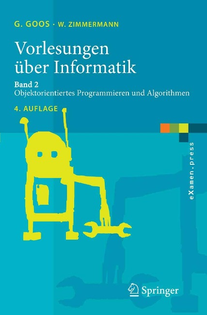 Vorlesungen über Informatik - Gerhard Goos, Wolf Zimmermann