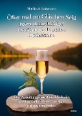 Öfter mal ein Gläschen Sekt - Feiere deine Erfolge! - Das Geheimnis des gelebten Optimismus Die Anleitung zum Glücklichsein - Von kleinen Schritten, großen Erfolgen und positivem Denken - Mathias S. Leinemann