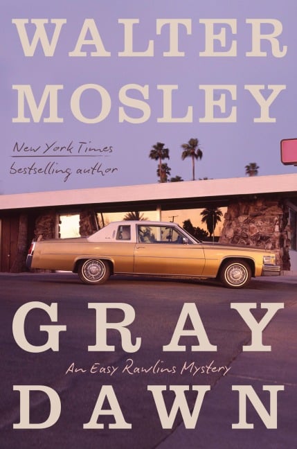 Gray Dawn - Walter Mosley