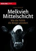 Cover-Bild zum Titel 'Melkvieh Mittelschicht' von 'Clemens Wemhoff'
