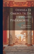 Cover-Bild zum Titel 'Odissea Di Omero, Tr. Da Ippolito Pindemonte ...' von 'Ippolito Pindemonte, Ippolito Homer'