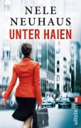 Cover-Bild zum Titel 'Unter Haien' von 'Nele Neuhaus'