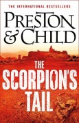 Cover-Bild zum Titel 'The Scorpion's Tail' von 'Douglas Preston, Lincoln Child'
