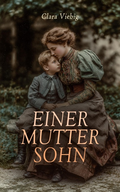 Einer Mutter Sohn - Clara Viebig