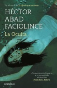 La oculta - Hector Abad Faciolince