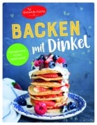 Cover-Bild zum Titel 'Backen mit Dinkel' von ''