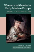 Cover-Bild zum Titel 'Women and Gender in Early Modern Europe' von 'Merry E. Wiesner-Hanks'
