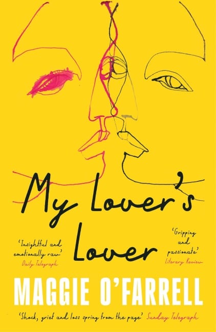 My Lover's Lover - Maggie O'Farrell