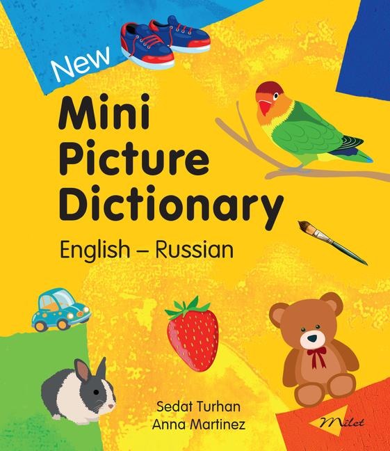 New Mini Picture Dictionary (English-Russian) - Sedat Turhan