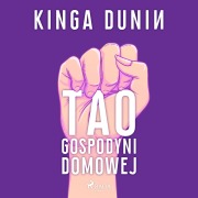 Cover-Bild zum Titel 'Tao gospodyni domowej' von 'Kinga Dunin'