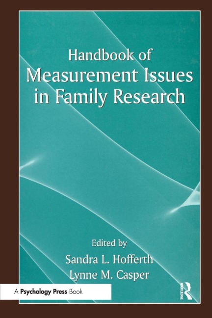 Handbook of Measurement Issues in Family Research - 
