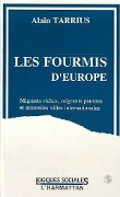 Cover-Bild zum Titel 'Les fourmis d'Europe' von 'Tarrius'