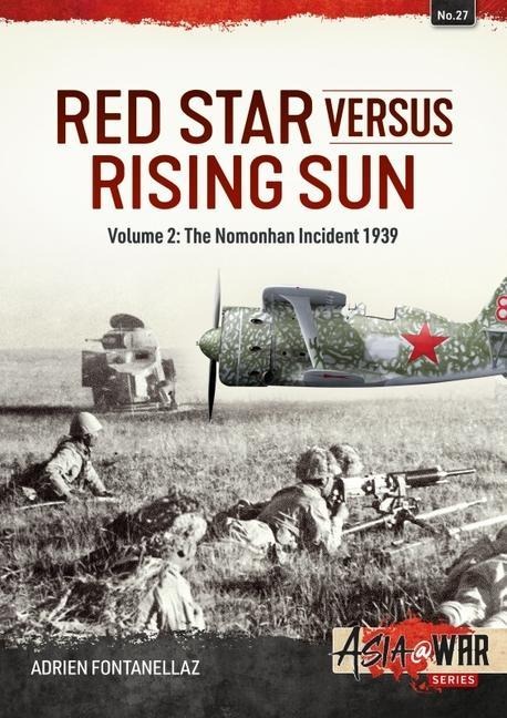 Red Star Versus Rising Sun - Adrien Fontanellaz