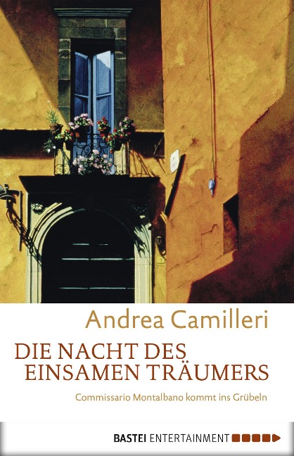 Die Nacht des einsamen Träumers - Andrea Camilleri