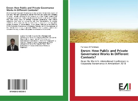 Enron: How Public and Private Governance Works In Different Contexts? - Francesco Di Tommaso