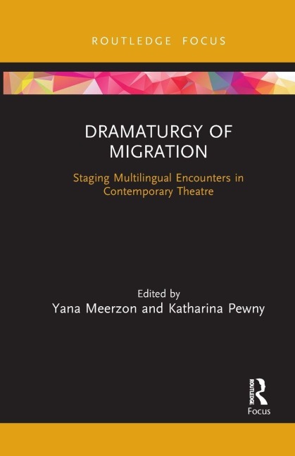 Dramaturgy of Migration - 