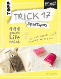 Cover-Bild zum Titel 'Trick 17 Pockezz - Spartipps' von 'Chris Ignatzi'