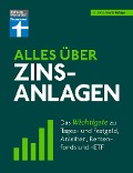 Cover-Bild zum Titel 'Alles über Zinsanlagen' von 'Stefanie Kühn, Markus Kühn'