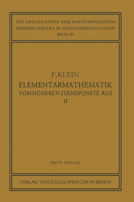 Elementarmathematik vom Höheren Standpunkte Aus, II - Felix Klein