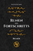 Cover-Bild zum Titel 'Runen des Fortschritts 1' von 'Sascha Lang'
