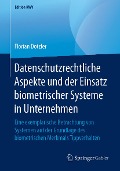 Cover-Bild zum Titel 'Datenschutzrechtliche Aspekte und der Einsatz biometrischer Systeme in Unternehmen' von 'Florian Dotzler'