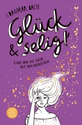 Cover-Bild zum Titel 'Glück und selig!' von 'Dagmar Bach'