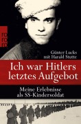Cover-Bild zum Titel 'Ich war Hitlers letztes Aufgebot' von 'Günter Lucks'