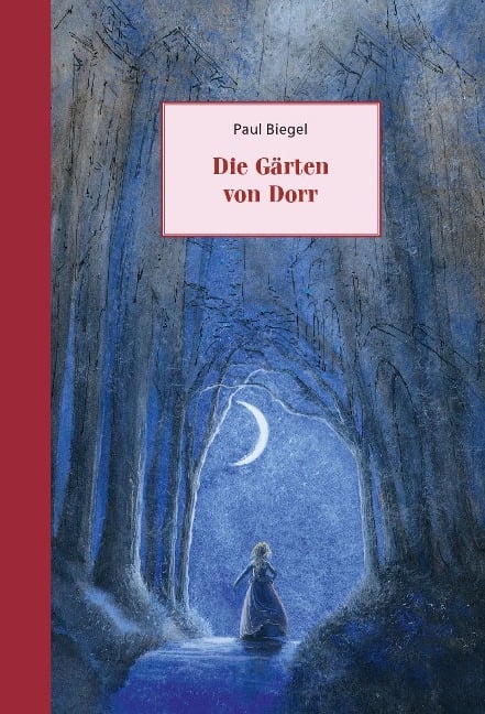 Die Gärten von Dorr - Paul Biegel