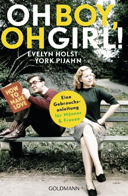 Oh Boy, oh Girl! - Evelyn Holst, York Pijahn