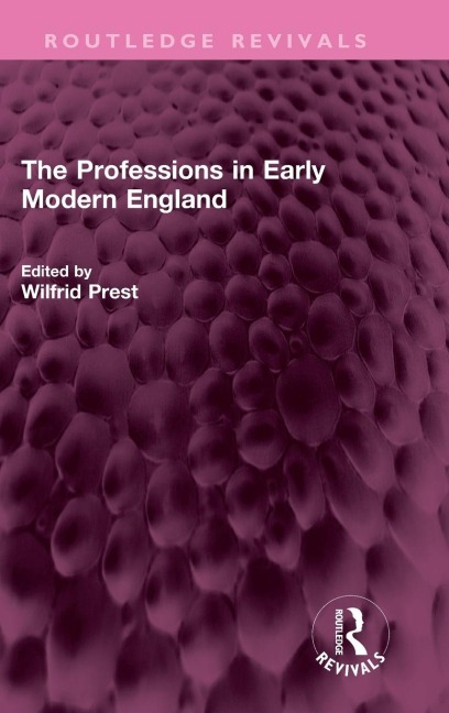 The Professions in Early Modern England - 