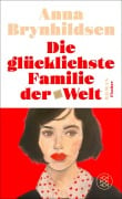 Cover-Bild zum Titel 'Die glücklichste Familie der Welt' von 'Anna Brynhildsen'