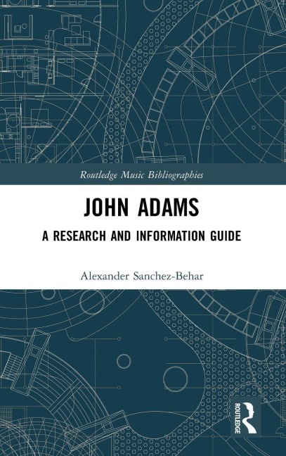 John Adams - Alexander Sanchez-Behar