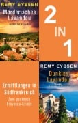 Cover-Bild zum Titel 'Mörderisches Lavandou & Dunkles Lavandou' von 'Remy Eyssen'