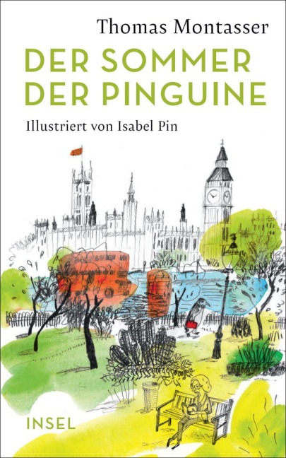 Der Sommer der Pinguine - Thomas Montasser