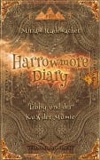 Harrowmore Diary (Band 3) - Miriam Rademacher