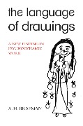 Cover-Bild zum Titel 'The Language of Drawings' von 'A. H. Brafman'