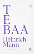 Cover-Bild zum Titel 'Tebaa' von 'Heinrich Mann'