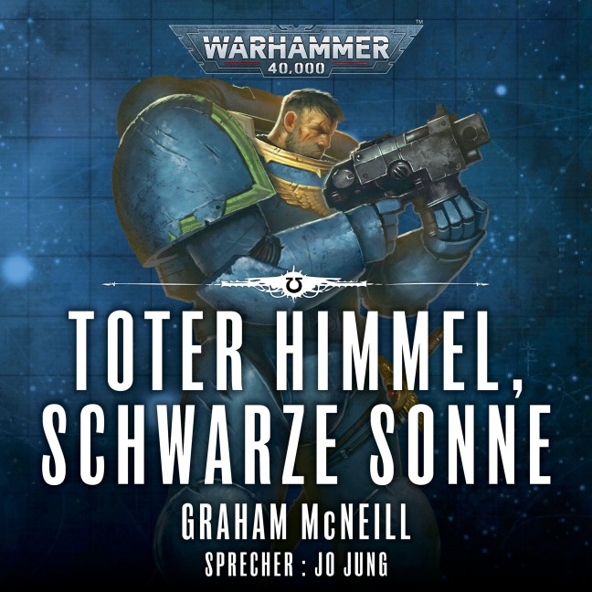 Warhammer 40.000: Die Chroniken des Uriel Ventris 3 - Graham Mcneill