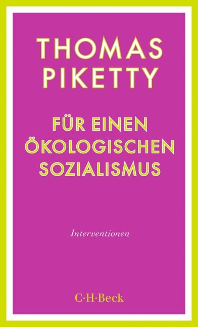 Für einen ökologischen Sozialismus - Thomas Piketty