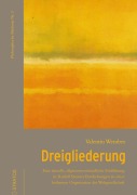 Cover-Bild zum Titel 'Dreigliederung' von 'Valentin Wember'