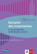 Kulturen des Inszenierens - 