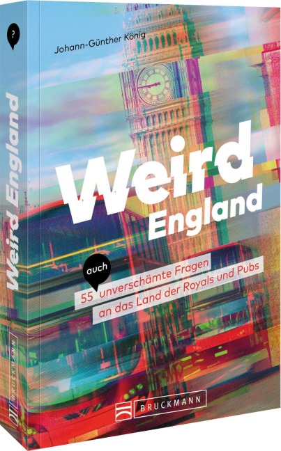 Weird England - Johann-Günther König