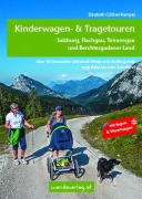 Cover-Bild zum Titel 'Kinderwagen- & Tragetouren - Salzburg, Flachgau, Tennengau und Berchtesgadener Land' von 'Elisabeth Göllner-Kampel'