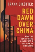 Cover-Bild zum Titel 'Red Dawn Over China' von 'Frank Dikötter'
