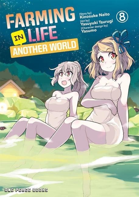 Farming Life in Another World Volume 8 - Kinosuke Naito, Yasuyuki Tsurugi