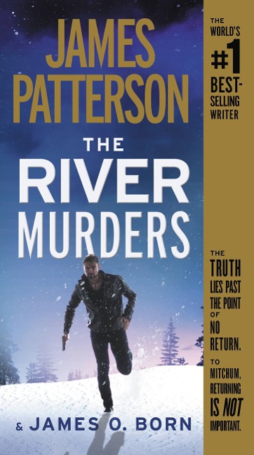 The River Murders - James Patterson, James O Born