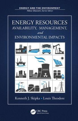 Energy Resources - Kenneth J Skipka, Louis Theodore