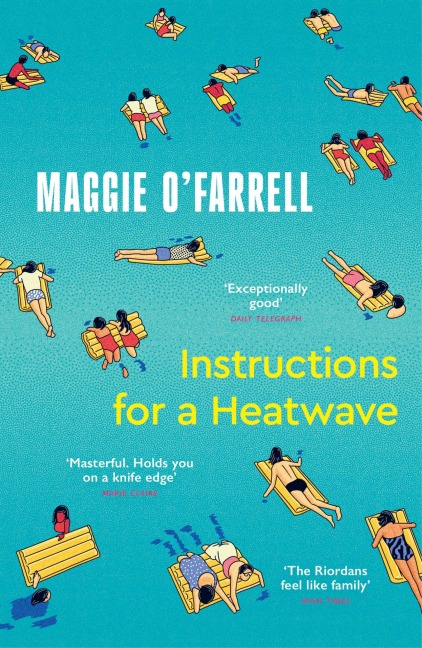 Instructions for a Heatwave - Maggie O'Farrell